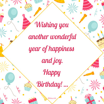 Wish - Wishing you another wonderful year of happiness and joy. Happy ...