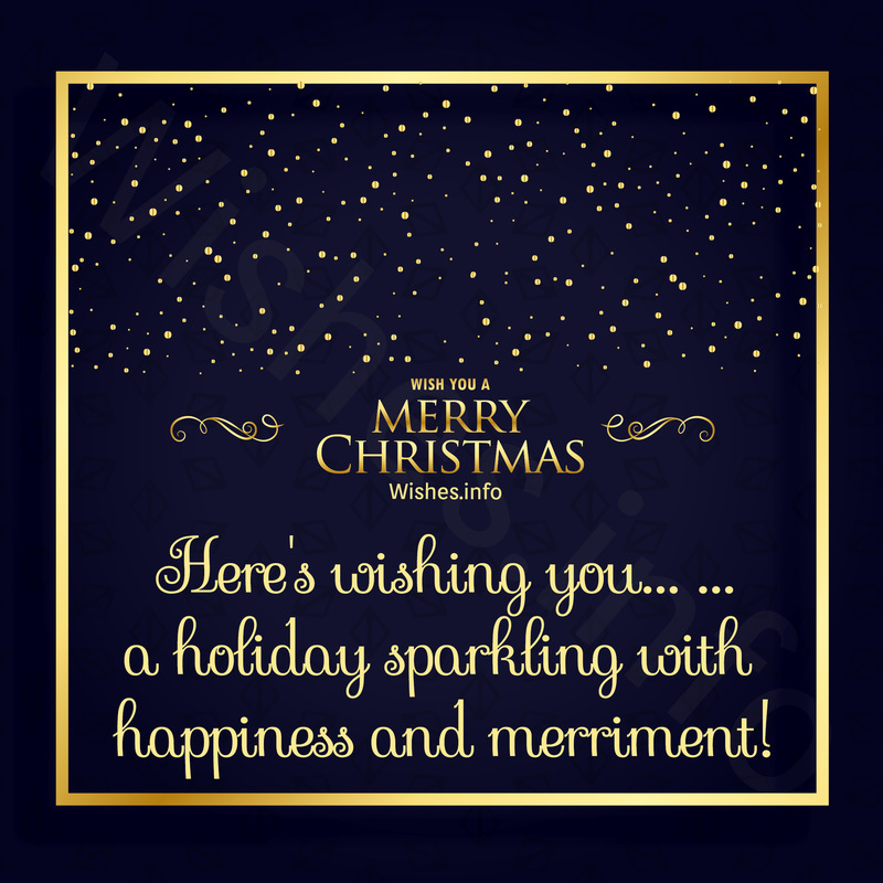 Wish - Here's Wishing You A Holiday Sparkling With Happiness And 