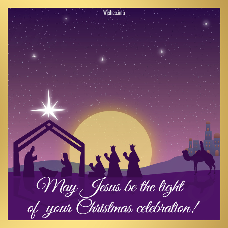 Wish - May Jesus be the Light of your Christmas celebration!