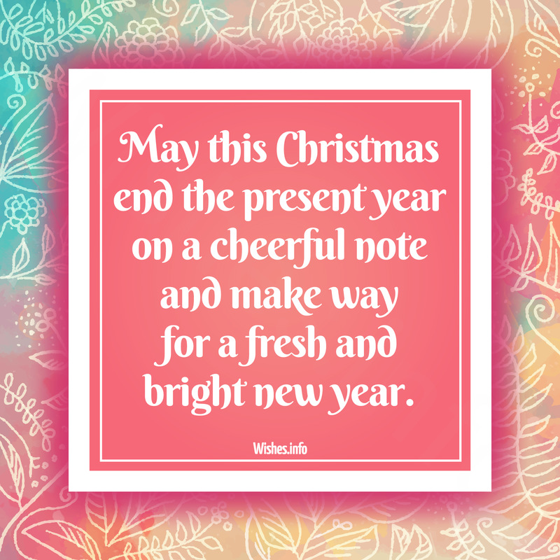 Wish - May this Christmas end the present year on a cheerful note and ...